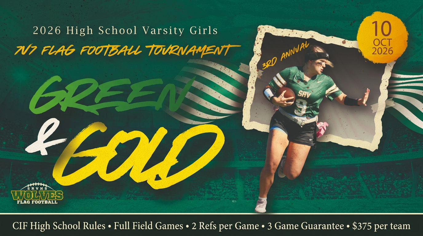 Green & Gold 2026 — SRVHS Wolves 7v7 Flag Football Tournament, October 10, 2026